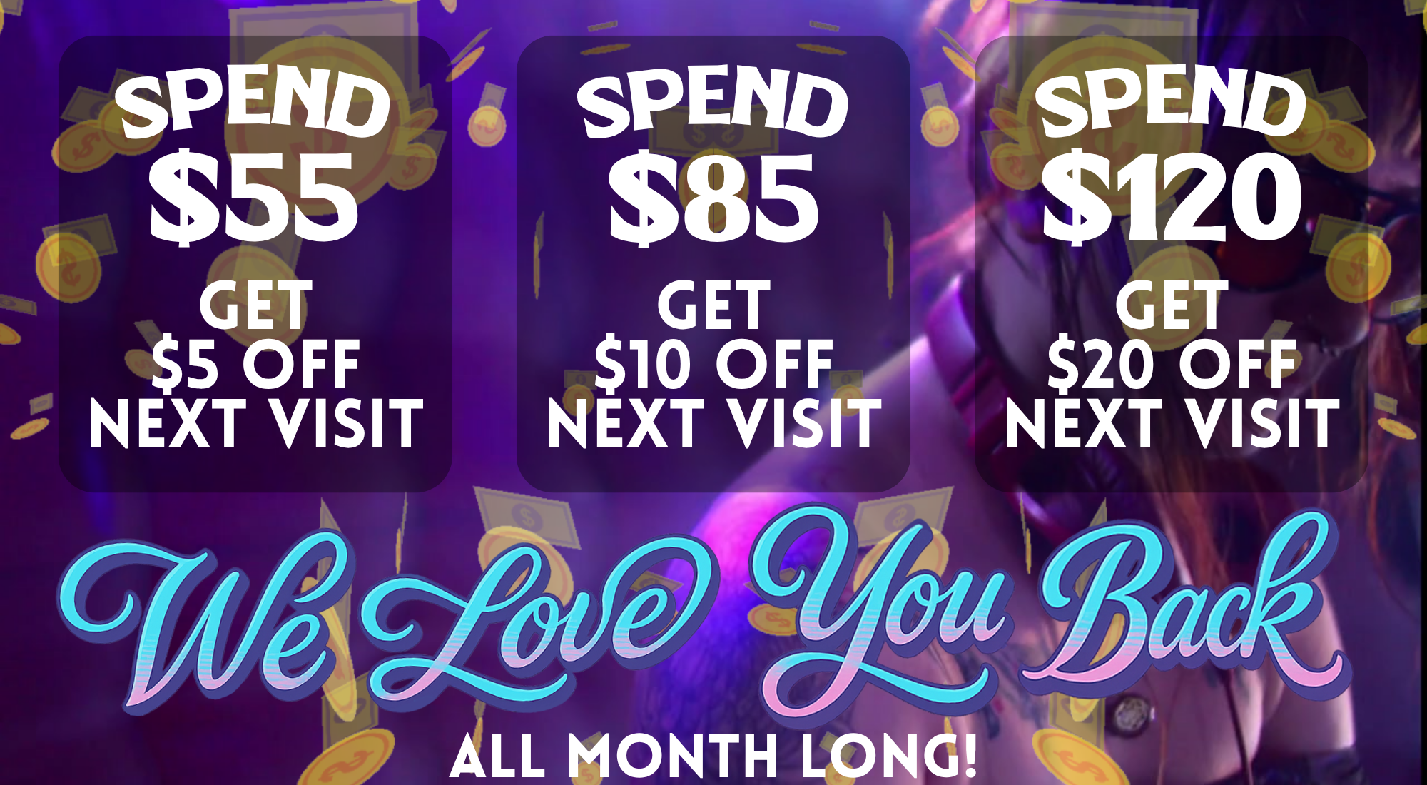 We Love You Back! Spend $$ Get $$!